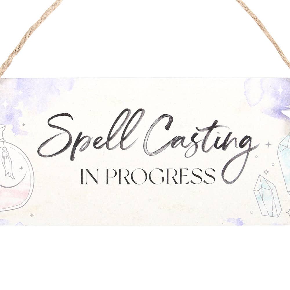 Spell Casting in Progress Witchy Hanging Sign